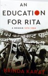 An Education For Rita- A Memoir 1975-1985