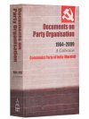 Documents On Party Organisation (1964 - 2009)