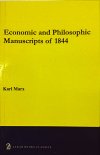 Economic and Philosophic Manuscripts of 1844