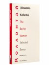 The Soviet Woman Selected Essays